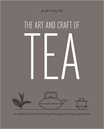the art and craft of tea
